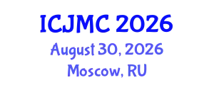 International Conference on Journalism and Mass Communication (ICJMC) August 30, 2026 - Moscow, Russia