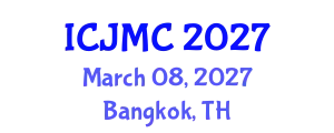 International Conference on Journalism and Mass Communication (ICJMC) March 08, 2027 - Bangkok, Thailand