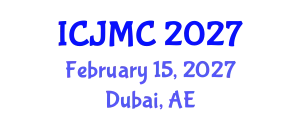 International Conference on Journalism and Mass Communication (ICJMC) February 15, 2027 - Dubai, United Arab Emirates
