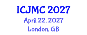 International Conference on Journalism and Mass Communication (ICJMC) April 22, 2027 - London, United Kingdom