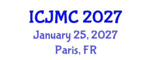 International Conference on Journalism and Mass Communication (ICJMC) January 25, 2027 - Paris, France
