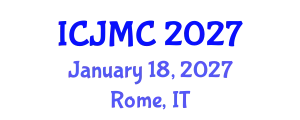 International Conference on Journalism and Mass Communication (ICJMC) January 18, 2027 - Rome, Italy