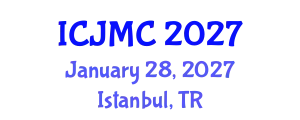 International Conference on Journalism and Mass Communication (ICJMC) January 28, 2027 - Istanbul, Turkey