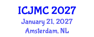International Conference on Journalism and Mass Communication (ICJMC) January 21, 2027 - Amsterdam, Netherlands