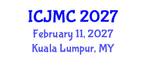 International Conference on Journalism and Mass Communication (ICJMC) February 11, 2027 - Kuala Lumpur, Malaysia