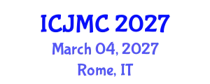 International Conference on Journalism and Mass Communication (ICJMC) March 04, 2027 - Rome, Italy
