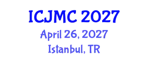International Conference on Journalism and Mass Communication (ICJMC) April 26, 2027 - Istanbul, Turkey