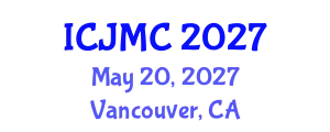 International Conference on Journalism and Mass Communication (ICJMC) May 20, 2027 - Vancouver, Canada