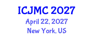 International Conference on Journalism and Mass Communication (ICJMC) April 22, 2027 - New York, United States