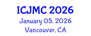 International Conference on Journalism and Mass Communication (ICJMC) January 05, 2026 - Vancouver, Canada