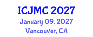 International Conference on Journalism and Mass Communication (ICJMC) January 09, 2027 - Vancouver, Canada