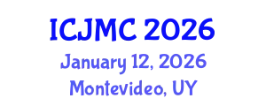 International Conference on Journalism and Mass Communication (ICJMC) January 12, 2026 - Montevideo, Uruguay