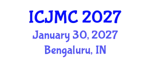 International Conference on Journalism and Mass Communication (ICJMC) January 30, 2027 - Bengaluru, India