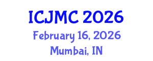 International Conference on Journalism and Mass Communication (ICJMC) February 16, 2026 - Mumbai, India