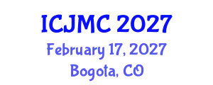 International Conference on Journalism and Mass Communication (ICJMC) February 17, 2027 - Bogota, Colombia
