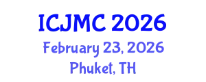 International Conference on Journalism and Mass Communication (ICJMC) February 23, 2026 - Phuket, Thailand