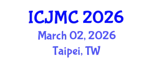 International Conference on Journalism and Mass Communication (ICJMC) March 02, 2026 - Taipei, Taiwan