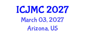 International Conference on Journalism and Mass Communication (ICJMC) March 03, 2027 - Arizona, United States