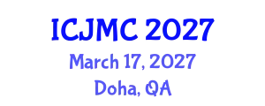 International Conference on Journalism and Mass Communication (ICJMC) March 17, 2027 - Doha, Qatar