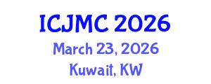 International Conference on Journalism and Mass Communication (ICJMC) March 23, 2026 - Kuwait, Kuwait