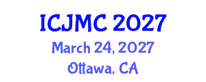 International Conference on Journalism and Mass Communication (ICJMC) March 24, 2027 - Ottawa, Canada