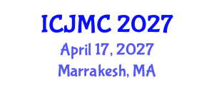 International Conference on Journalism and Mass Communication (ICJMC) April 17, 2027 - Marrakesh, Morocco