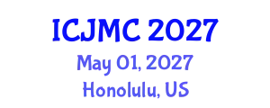 International Conference on Journalism and Mass Communication (ICJMC) May 01, 2027 - Honolulu, United States
