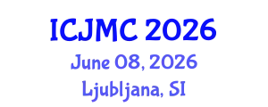 International Conference on Journalism and Mass Communication (ICJMC) June 08, 2026 - Ljubljana, Slovenia