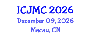 International Conference on Journalism and Mass Communication (ICJMC) December 09, 2026 - Macau, China