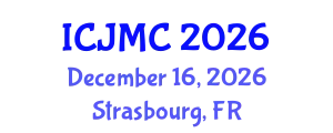 International Conference on Journalism and Mass Communication (ICJMC) December 16, 2026 - Strasbourg, France