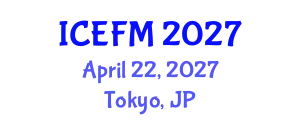 International Conference on Experimental Fluid Mechanics (ICEFM) April 22, 2027 - Tokyo, Japan