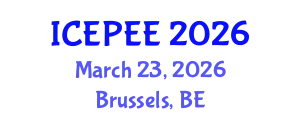 International Conference on Energy, Power and Environmental Engineering (ICEPEE) March 23, 2026 - Brussels, Belgium