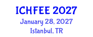 International Conference on Human Factors Engineering and Ergonomics (ICHFEE) January 28, 2027 - Istanbul, Turkey