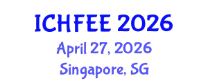 International Conference on Human Factors Engineering and Ergonomics (ICHFEE) April 27, 2026 - Singapore, Singapore