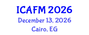 International Conference on Accounting and Financial Management (ICAFM) December 13, 2026 - Cairo, Egypt