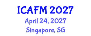 International Conference on Accounting and Financial Management (ICAFM) April 24, 2027 - Singapore, Singapore