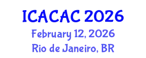 International Conference on Advances in Chemistry and Applied Chemistry (ICACAC) February 12, 2026 - Rio de Janeiro, Brazil