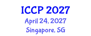 International Conference on Cognitive Psychology (ICCP) April 24, 2027 - Singapore, Singapore