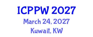 International Conference on Positive Psychology and Wellbeing (ICPPW) March 24, 2027 - Kuwait, Kuwait