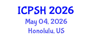 International Conference on Psychology and Social Harmony (ICPSH) May 04, 2026 - Honolulu, United States
