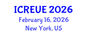 International Conference on Real Estate and Urban Economics (ICREUE) February 16, 2026 - New York, United States