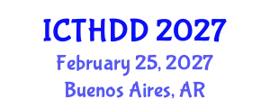 International Conference on Treatment of Hypertension, Dyslipidemia and Diabetes (ICTHDD) February 25, 2027 - Buenos Aires, Argentina