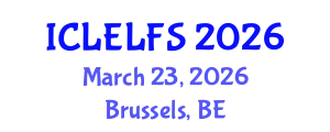 International Conference on Law, Evidence Law and Forensic Sciences (ICLELFS) March 23, 2026 - Brussels, Belgium