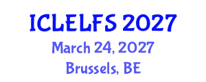 International Conference on Law, Evidence Law and Forensic Sciences (ICLELFS) March 24, 2027 - Brussels, Belgium