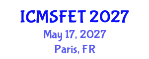 International Conference on Meat Science, Food Engineering and Technology (ICMSFET) May 17, 2027 - Paris, France