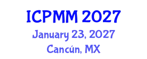 International Conference on Pain Medicine and Management (ICPMM) January 23, 2027 - Cancún, Mexico