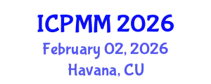 International Conference on Pain Medicine and Management (ICPMM) February 02, 2026 - Havana, Cuba