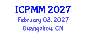 International Conference on Pain Medicine and Management (ICPMM) February 03, 2027 - Guangzhou, China