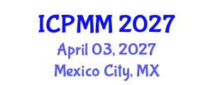 International Conference on Pain Medicine and Management (ICPMM) April 03, 2027 - Mexico City, Mexico