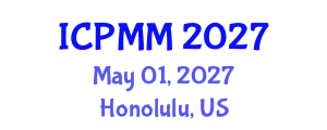 International Conference on Pain Medicine and Management (ICPMM) May 01, 2027 - Honolulu, United States